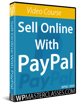 Sell Online With PayPal - WPMasterclasses.com