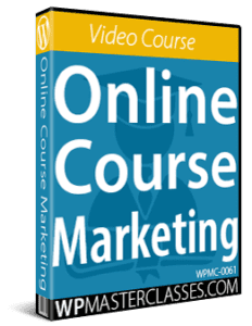 Online Course Marketing - WPMasterclasses.com